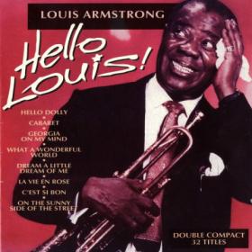 Louis Armstrong - Hello Louis! -2-CD - (1990)-[FLAC]-[TFM]