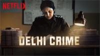 Delhi Crime (2019) N F Web Series ( E 01 - 07 ) 720p Web Rip