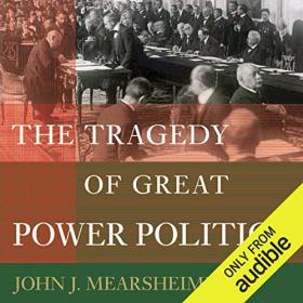 John J. Mearsheimer - 2013 - The Tragedy of Great Power Politics (Nonfiction)