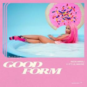 Nicki Minaj - Good Form [Remix](M Video)2018 mp4 [DjTGuN]