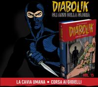 Diabolik-Gli.anni.della.gloria-015-(Mondadori-15.11.2012)(c2c-1a1-300dpi)[pico57-mystere-bud_666]