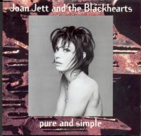 Joan Jett And The Blackhearts - Pure And Simple - 1994