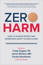 Zero Harm by Craig Clapper