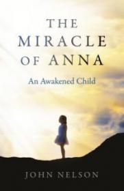 The Miracle of Anna - John Nelson [EN EPUB] [ebook] [ps] tar gz