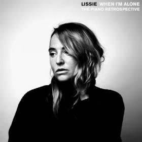 Lissie - When I'm Alone The Piano Retrospective (2019)
