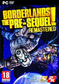 Borderlands - The Pre-Sequel - Remastered <span style=color:#39a8bb>[FitGirl Repack]</span>