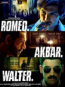 Romeo Akbar Walter (2019)[Hindi 720p HD AVC - UNTOUCHED - x264 - 700MB]