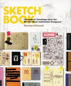 [ FreeCourseWeb ] Sketchbook- Conceptual Drawings from the World's Most Influential Designers by Timothy O'Donnell