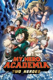 My Hero Academia The Two Heroes 2018 8bit DUAL-AUDIO 720p BrRip x265