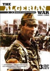 Ch4 The Algerian War 1954-1962 1of5 Road to Rebellion x264 AC3