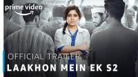Laakhon Mein Ek (2019) Amazon Web Series Hindi (S 02 E 01-08)720p HDRip