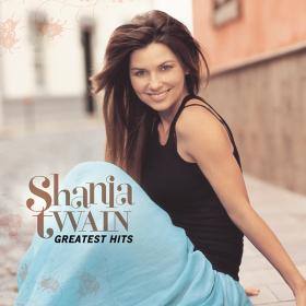 2004  Shania Twain - Greatest Hits (2017) [24-96]