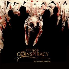 Veil Of Conspiracy-2019-Me, Us And Them