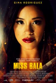 Miss Bala 2019 English 720p HDRip x264 800MB ESub[MB]