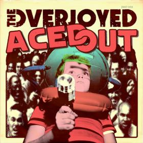 The Overjoyed -2019- Aced Out (FLAC)