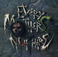 Every Mother's Nightmare - Every Mother's Nightmare - 1990