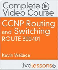 [ FreeCourseWeb ] Oreilly - CCNP Routing and Switching ROUTE 300-101 - Part 2