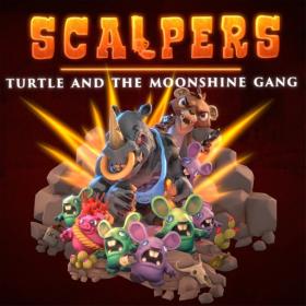 SCALPERS - Turtle & the Moonshine Gang v1.0.1 <span style=color:#39a8bb>by Pioneer</span>