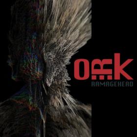 O R k  - Ramagehead (2019) Mp3