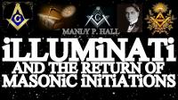 Illuminati and the Return of Masonic Initiations - Manly P. Hall 720p