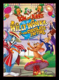 Tom and Jerry  Willy Wonka and the Chocolate Factory 2017 WEB-DLRip<span style=color:#39a8bb> ExKinoRay</span>
