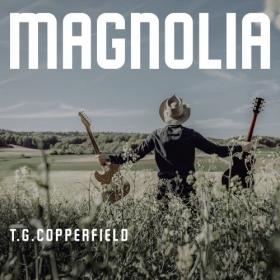 T G  Copperfield - Magnolia (2019)