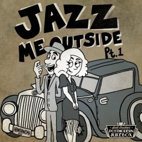 Scott Bradlee's Postmodern Jukebox - Jazz Me Outside Pt  1 (2018) MP3