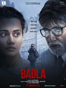Badla (2019)[Hindi Proper 1080p TRUE HDRip - x265 - HEVC - DD 5.1 - 1.6GB - ESubs]