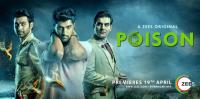 Poison (2019) Season 01 - EP (1 to 6) - [Hindi - 1080p - UNTOUCHED - HD AVC - MP4 - 3.4GB]