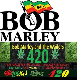 Bob Marley and the Wailers - Oakland Auditorium (Celebrate 420) 1979