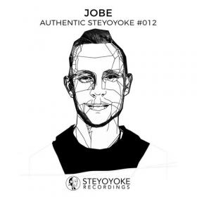 VA - Jobe Presents Authentic Steyoyoke #012 (2018) MP3 320kbps Vanila