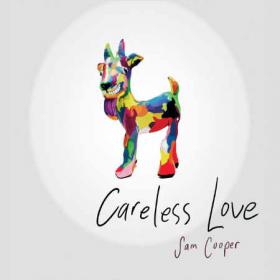 Sam Cooper - Careless Love (2019) Flac