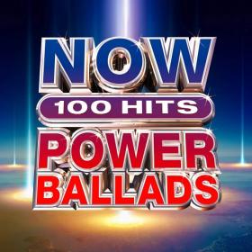 VA - NOW 100 Hits Power Ballads (2019) Mp3 320kbps Quality Album [PMEDIA]