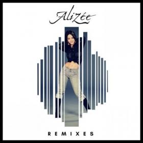 Alizée - Remixes (2018)
