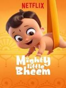 Mighty Little Bheem (2019) 720p HDRip S-01 [Hindi + Eng] 950MB