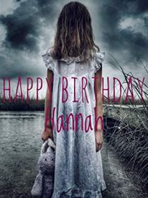Happy Birthday Hannah 2018 WEBRip x264<span style=color:#39a8bb>-ION10</span>