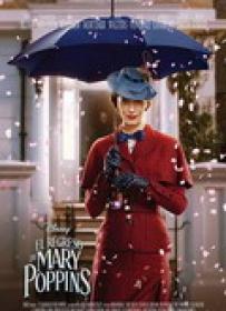 El Regreso De Mary Poppins [BluRay Rip][AC3 5.1 Castellano][2019]