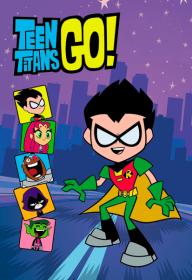 Teen Titans Go S01 1080p NF WEB-DL Rus Eng_CasStudio
