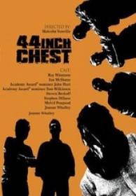 44 Inch Chest (La Medida De La Venganza) [DVDRIP][Spanish AC3 5.1][2011]