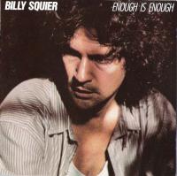 Billy Squier - Enough Is Enough - 1986