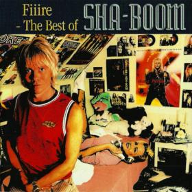 Sha-Boom - Fiiire! The Best Of Sha-Boom  [Compilation] - 2002