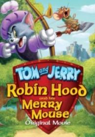 Tom And Jerry Robin Hood Merry Mouse [DVDrip][Español Latino][2012]