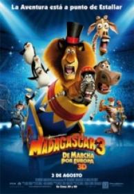 Madagascar 3 De Marcha por Europa [TS Screener][Spanish Latino][2012]