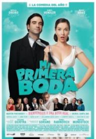 Mi Primera Boda [BluRay Rip][AC3 2.0 Español Latino][2017]