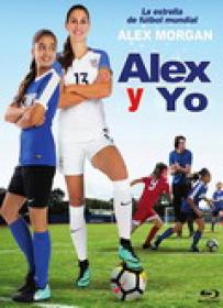 Alex y Yo [BluRay Rip][AC3 2.0 Castellano][2019]