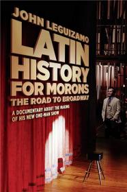 John Leguizamo — Latin History for Morons (2018)