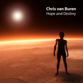 Chris van Buren - Hope and Destiny (2016)