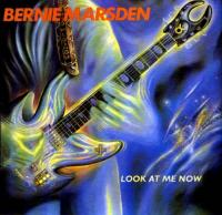 Bernie Marsden - Look At Me Now - 1981 [Reissue 1999]