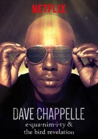 Dave Chappelle — Equanimity (2017)