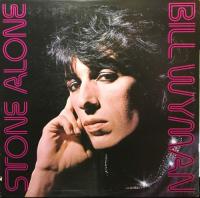 Bill Wyman - Stone alone - 1976